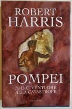 Pompei. venti ore usato  Verrayes