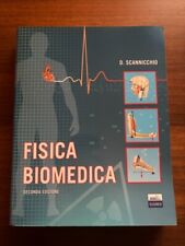 Fisica biomedica scannicchio usato  Monserrato