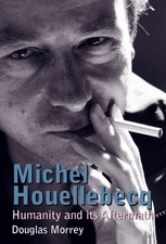 Michel houellebecq humanity d'occasion  Expédié en Belgium