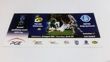 używany bilet GKS BELCHATOW - DNIPRO Dniepropietrowsk 30.08.2007 rzadki VIP na sprzedaż  PL