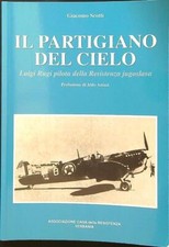 Partigiano del cielo usato  Italia