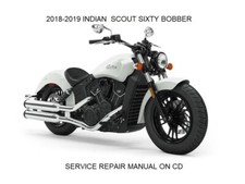 2018 2019 INDIAN SCOUT / SIXTY / BOBBER SERVICE REPAIR MAINTENANCE MANUAL ON CD for sale  Ridgecrest