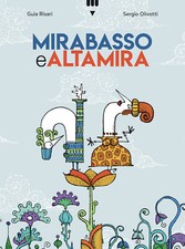 Mirabasso altamira. ediz. usato  Schio