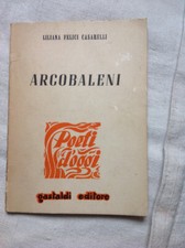 Arcobaleni liliana felici usato  Sogliano al Rubicone