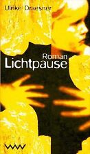 Lichtpause ulrike draesner gebraucht kaufen  Berlin