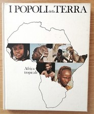 Africa tropicale popoli usato  Castel di Lama
