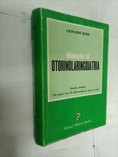 Manuale otorinolaringoiatria g usato  Roma