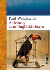 Anleitung zum unglücklichsein gebraucht kaufen  Berlin