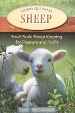 Sheep: Small-Scale Sheep Keeping For Pleasure And Profit (Hobby Farm) comprar usado  Enviando para Brazil