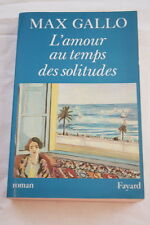 Max gallo amour d'occasion  Hénin-Beaumont