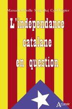 Independance catalane peloille d'occasion  France