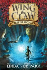 Wing & Claw #1: Forest of Wonders by Park, Linda Sue comprar usado  Enviando para Brazil