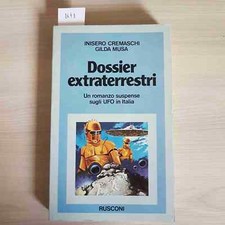Dossier extraterrestri gli usato  Vaiano Cremasco
