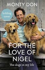 Love nigel dogs for sale  UK