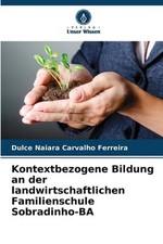 Textbezogene education an der farmliche Familyschule Sobradinho-BA, usado comprar usado  Enviando para Brazil