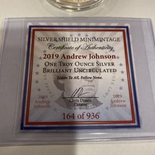Usado, Silver Shield 2019 Andrew Johnson BU 1 oz. Sem reserva! alguma tonificação. BAIXO CERTIFICADO DE AUTENTICIDADE!! comprar usado  Enviando para Brazil