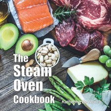 The Steam Oven Cookbook comprar usado  Enviando para Brazil