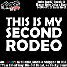 Second rodeo funny for sale  North Platte