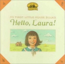 My First Little House: Hello Laura! by Wilder, Laura Ingalls comprar usado  Enviando para Brazil