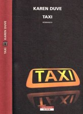 Taxi. duve karen. usato  Italia