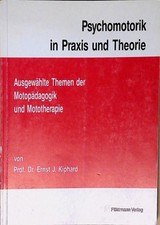 Psychomotorik praxis theorie gebraucht kaufen  Berlin