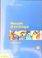 Manuale sociologia smelser. usato  Italia