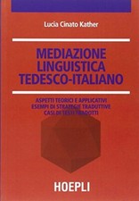 Mediazione linguistica tedesco usato  Italia