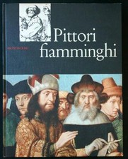 Pittori fiamminghi argentieri usato  Italia
