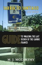 Sarria to Santiago: A Guide to Walking the last 100km of the Camino Frances comprar usado  Enviando para Brazil