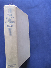 THE STORY OF FLYING by ARCHIBALD BLACK - SIGNED to LOCKHEAD EXECUTIVE - 1st Ed. comprar usado  Enviando para Brazil
