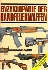Enzyklopädie handfeuerwaffen  gebraucht kaufen  Berlin