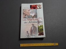 Livre vertus aliments d'occasion Livre vertus aliments d'occasion  La Côte-Saint-André