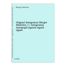 Riginal autogramm margot gebraucht kaufen Riginal autogramm margot gebraucht kaufen  Dortmund