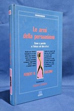 Robert cialdini armi usato  Torino