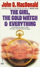 Girl, the Gold Watch and Everything by MacDonald, John D. comprar usado  Enviando para Brazil