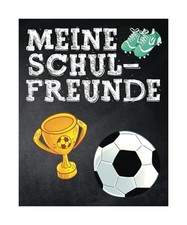 Schulfreunde klasse fussball gebraucht kaufen  Trebbin