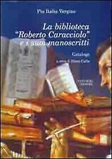 Biblioteca roberto caracciolo usato  San Casciano in Val di Pesa