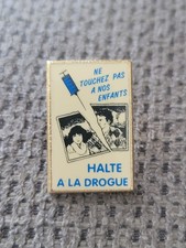 Pin halte drogue d'occasion Pin halte drogue d'occasion  Marseille XIII