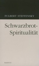 Schwarzbrotspiritualität gebraucht kaufen  Berlin
