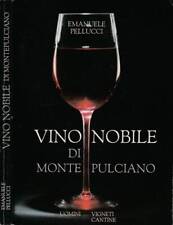 Vino nobile montepulciano. usato  Italia