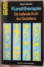 Martin schuster kunsttherapie gebraucht kaufen  Heidelberg