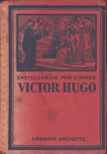 Victor hugo biographie d'occasion  Lunel