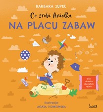 Książka Co zrobi Anielka na placu zabaw  na sprzedaż  PL