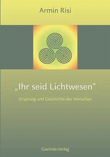 Ihr seid lichtwesen gebraucht kaufen Ihr seid lichtwesen gebraucht kaufen  Berlin