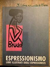 Espressionismo libri illustrat usato  Prato