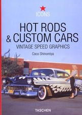 HOT RODS AND CUSTOM CARS: VINTAGE SPEED GRAPHICS By Coco Shinomiya & Tony VG, usado comprar usado  Enviando para Brazil