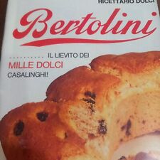 Ricettario dolci bertolini usato  Castiglion Fiorentino