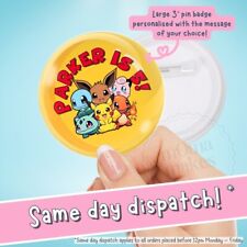 Pokemon birthday badge for sale  WOLVERHAMPTON