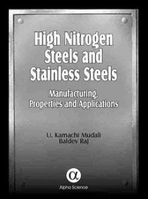 High Nitrogen Steels and Stainless Steels: Manufacturing, Properties and App... segunda mano  Embacar hacia Mexico