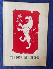 Tortona nei secoli usato  Tortona